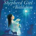 The shepherd girl of bethlehem